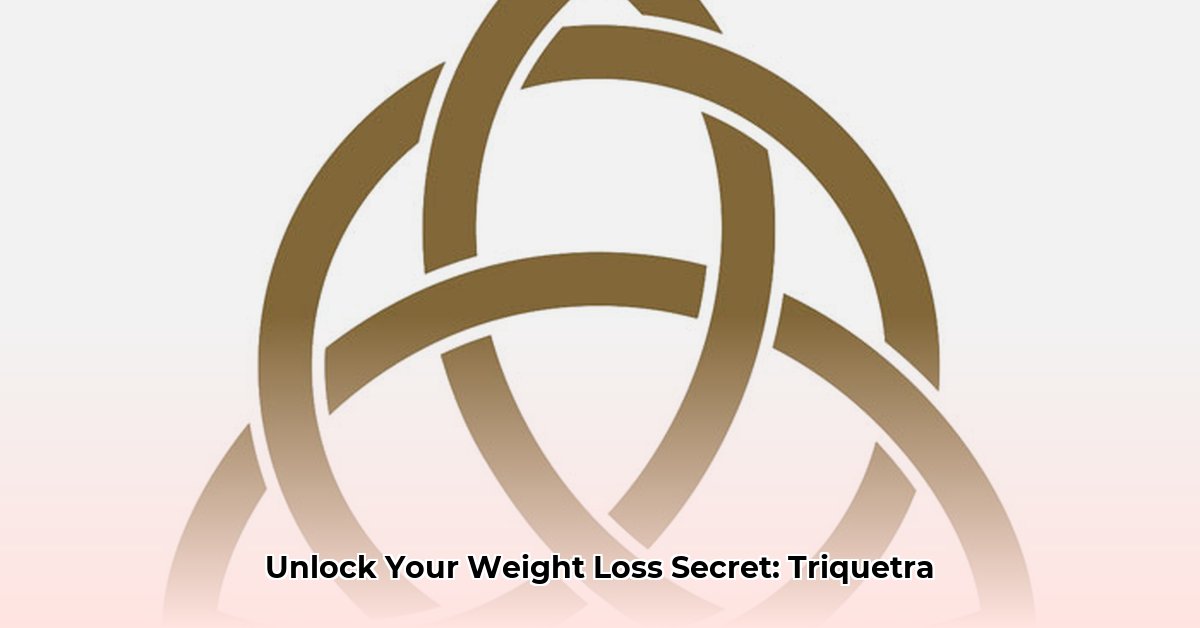 triquetra-weight-loss